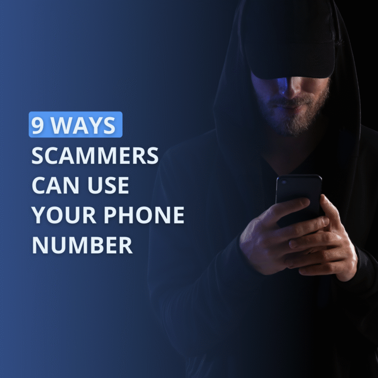 9 ways scammers can use your phone number